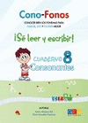 CONO-FONOS 3. �SE LEER Y ESCRIBIR! CUADERNO 8