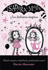 Isadora Moon y los disfraces magicos (Isadora Moon)