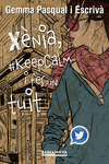 Xenia, #KeepCalm i fes un tuit