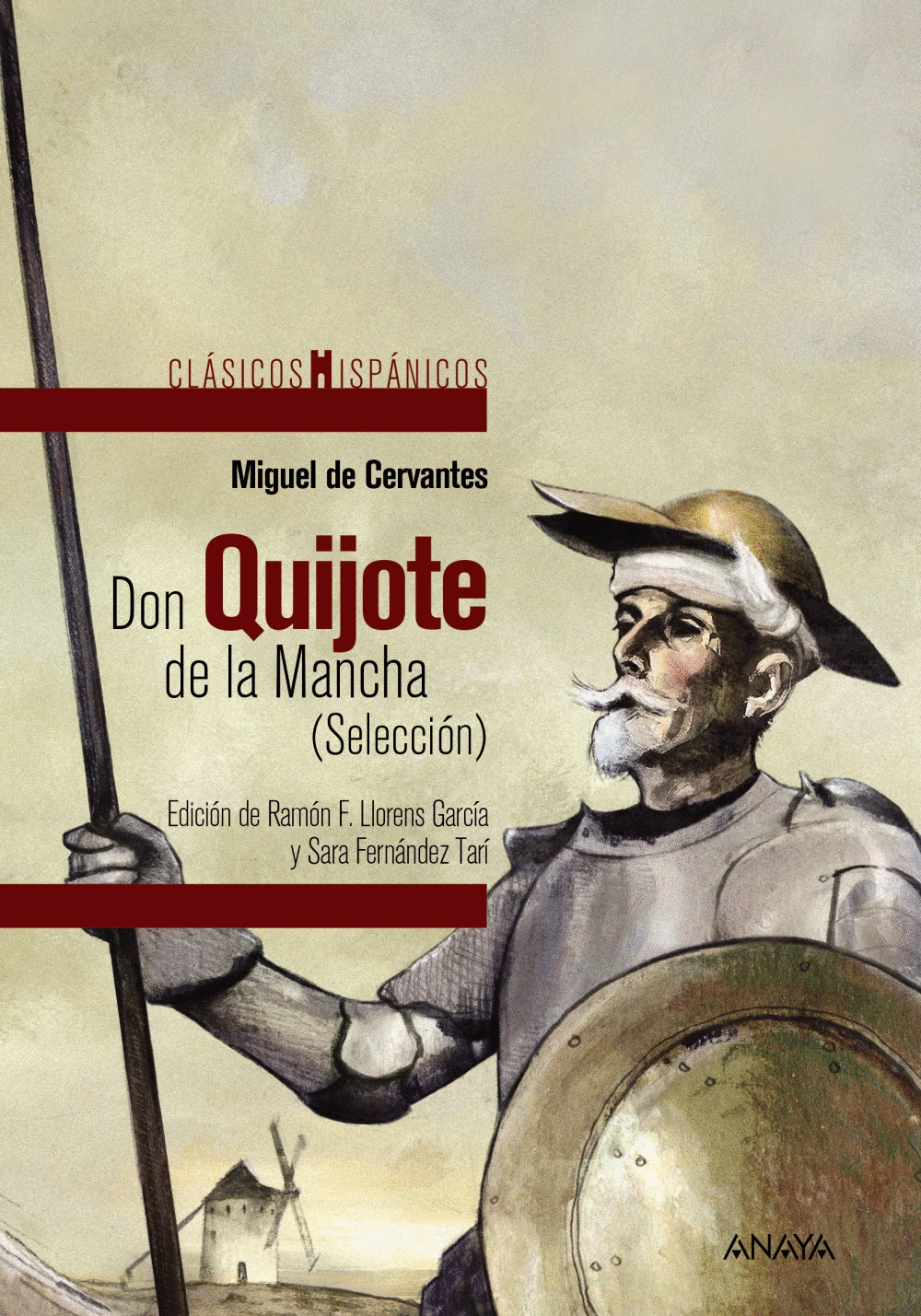 DON QUIJOTE DE LA MANCHA (SELECCION)