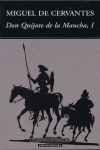 DON QUIJOTE DE LA MANCHA I
